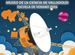 Escuela de Verano "Vacaciones Espaciales" en el Museo de la Ciencia Escuela de Verano "Vacaciones Espaciales" en el Museo de la Ciencia