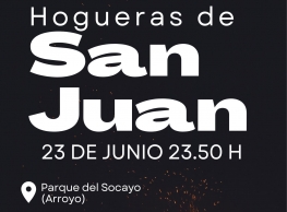 Hogueras de San Juan en Arroyo de la Encomienda Hogueras de San Juan en Arroyo de la Encomienda