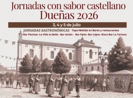 Jornadas con sabor Castellano en Dueñas Jornadas con sabor Castellano en Dueñas