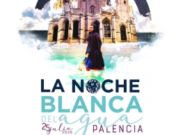 La Noche Blanca del Agua en Palencia La Noche Blanca del Agua en Palencia