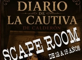 Scape Room “Diario de la cautiva del Calderón” Scape Room “Diario de la cautiva del Calderón”