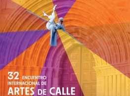 32 Encuentro Internacional de Artes de Calle "ARCA" 32 Encuentro Internacional de Artes de Calle "ARCA"