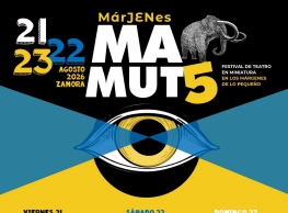 Festival de Teatro en Miniatura "Mamut" en Zamora Festival de Teatro en Miniatura "Mamut" en Zamora