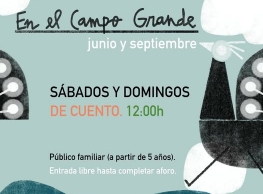 "Sábados y domingos de cuento" en la Biblioteca del Campo Grande "Sábados y domingos de cuento" en la Biblioteca del Campo Grande