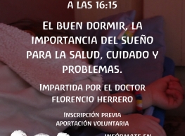 Charla “El buen dormir, la importancia del sueño para la salud, cuidado y problemas”