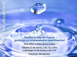 "Agua: de la naturaleza a tu vida" en el Museo de la Ciencia