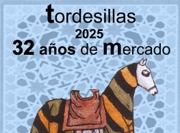 XXXII Mercado de Tordesillas