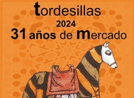 XXXI Mercado de Tordesillas