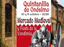 Mercado Medieval y Fiesta de la Vendimia en Quintanilla de Onésimo 2026 Mercado Medieval y Fiesta de la Vendimia en Quintanilla de Onésimo 2026