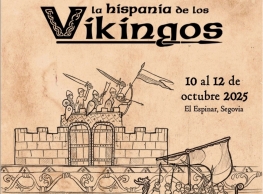 La Hispania de los Vikingos Segovia