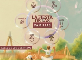 Fiesta de las Familias en el Valle de los Seis Sentidos Fiesta de las Familias en el Valle de los Seis Sentidos