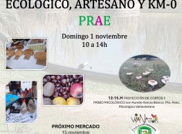 Mercado Ecológico, Artesano y Km0 en el PRAE Mercado Ecológico, Artesano y Km0 en el PRAE