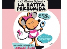 "La Ratita Presumida, el musical infantil" 