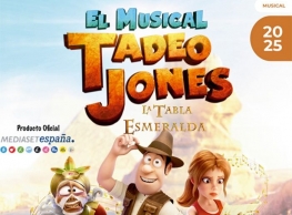 "Tadeo Jones, la tabla esmeralda”