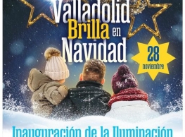 Inauguración de la Iluminación Navideña en Valladolid