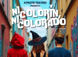 Atrote Teatro presenra "Ni colorín ni colorado"