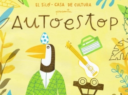 El Silo presenta “Autostop”