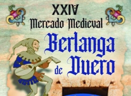 XXIV Mercado Medieval en Berlanga de Duero