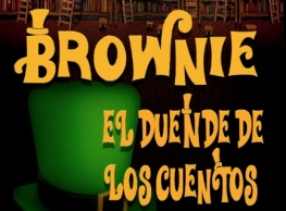 Tresbolillo Teatro presenta “Brownie, el duende de los cuentos”