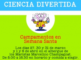 Campamento "Semana Santa con Ciencia Divertida"