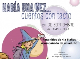 Cuentacuentos: "Había una vez… Cuentos con tacto"