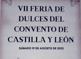 VII Feria de Dulces del Convento de Castilla y León