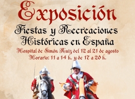 Exposición "Fiestas y Recreaciones Históricas en España"