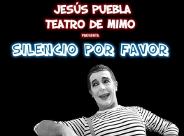 Jesús Puebla Mimo presenta "Silencio, por favor"
