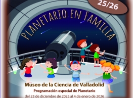 Planetario en familia en el Museo de la Ciencia Planetario en familia en el Museo de la Ciencia