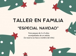 Taller familiar "Especial Navidad" en La Marmota