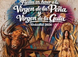 Fiestas en Honor de la Virgen de la Guía y de la Peña en Tordesillas Fiestas en Honor de la Virgen de la Guía y de la Peña en Tordesillas