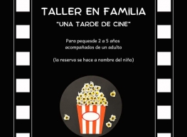 Taller en familia "Una tarde de cine" en La Marmota