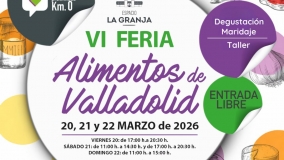 VI Feria Alimentos de Valladolid en el Espacio La Granja