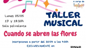 Taller Musical "Cuando se abren las flores" 