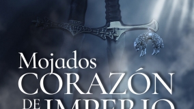 Mojados Corazón de un Imperio