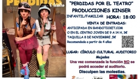 Producciones Kinser presenta "Perdidas por el teatro"