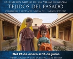"Tejidos del pasado" en las Villas Romanas