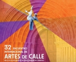 32 Encuentro Internacional de Artes de Calle "ARCA"