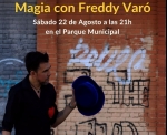 Magia con Freddy Varó en Cigales