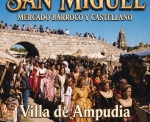 Ferias de San Miguel, Fiesta Barroca y Mercado Castellano en Ampudia