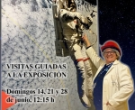 Visitas guiadas a la exposición: “Astronautas”