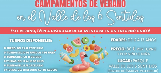 Campamentos de Verano en el Valle de los Seis Sentidos